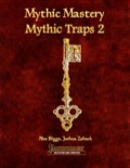 Mythic Mastery: Mythic Traps 2 (PFRPG) PDF