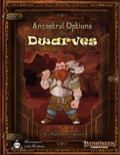 Ancestral Options - Dwarves (PF2E) PDF