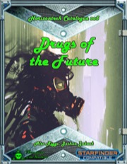 Horizontech Catalogue 005: Drugs of the Future (SFRPG) PDF