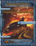 Spacefarer's Digest 004: Grenadier's Handbook (SFRPG) PDF
