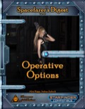 Spacefarer's Digest 013: Operative Options (SFRPG) PDF
