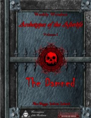 Weekly Wonders: Archetypes of the Afterlife Volume I, The Damned (PFRPG) PDF