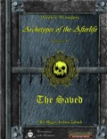 Weekly Wonders - Archetypes of the Afterlife Volume II - The Saved (PFRPG) PDF
