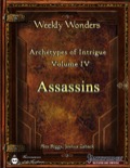 Weekly Wonders: Archetypes of Intrigue Volume IV, Assassins (PFRPG) PDF