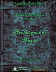 Weekly Wonders—Eldritch Archetypes, Volume V: Archetypes of Dagon (PFRPG) PDF