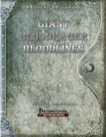 Weekly Wonders: Giant Bloodrager Bloodlines (PFRPG) PDF