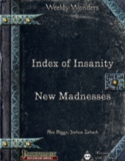 Weekly Wonders—Index of Insanity: New Madnesses (PFRPG) PDF