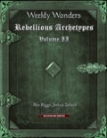 Weekly Wonders: Rebellious Archetypes, Volume II (PFRPG) PDF