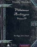 Weekly Wonders: Villainous Archetypes Volume IV (PFRPG) PDF