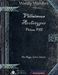 Weekly Wonders: Villainous Archetypes, Volume VII (PFRPG) PDF