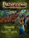 Pathfinder Paper Minis—Kingmaker Adventure Path Part 3: 