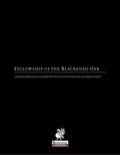 Fellowship of the Blackened Oak (PFRPG) PDF
