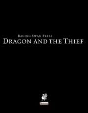 Dragon and the Thief (PFRPG) PDF