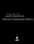 100% Crunch: Orogs (PFRPG) PDF