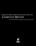 Gibbous Moon—Collector's Edition (PFRPG)