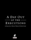 A Day Out at the Executions (PFRPG) PDF
