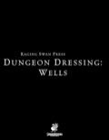 Dungeon Dressing: Wells (PF2E) PDF
