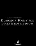 Dungeon Dressing: Doors & Double Doors 2.0 (PF2E) PDF