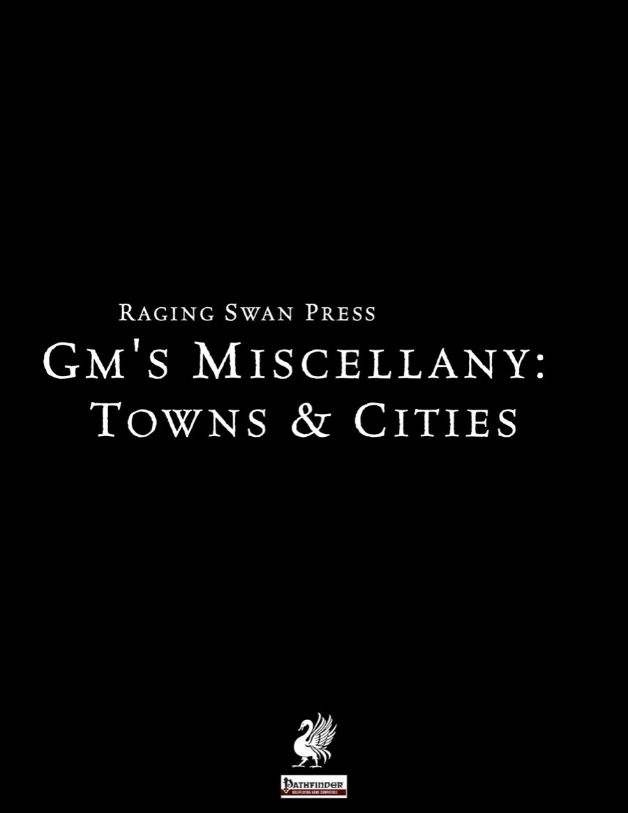 GM's Miscellany: Towns & Cities (PFRPG) PDF