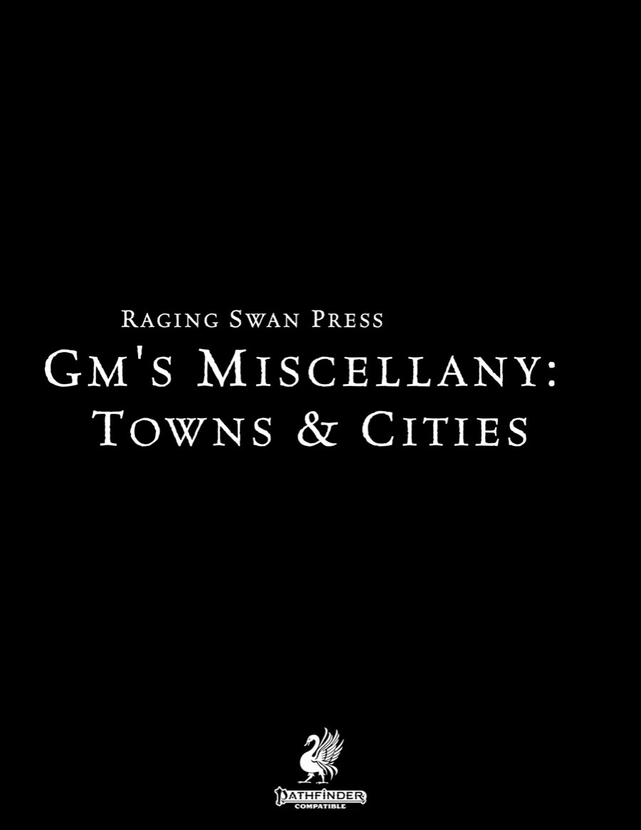 GM's Miscellany: Towns & Cities (PF2E) PDF