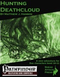 Hunting Deathcloud (PFRPG) PDF