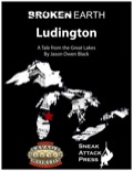 Broken Earth: Ludington (Savage Worlds) PDF