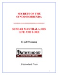 Secrets of the Synod Horrenda—Sundar Manthala: His Life and Lore (PFRPG) PDF