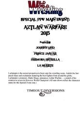 Aztlan Warfare 2015 (Wild World Wrestling) PDF