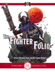 The Fighter Folio (5E) PDF