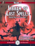 Libram of Lost Spells, vol. 3 (5E) PDF