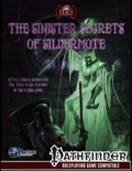 The Sinister Secrets of Silvermote Adventure (PFRPG)