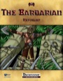 The Barbarian Reforged (PFRPG) PDF