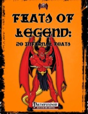 Feats of Legend: 20 Infernal Feats (PFRPG) PDF