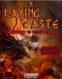 Laying Waste: The Guidebook to Critical Combat (PFRPG)