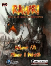 Rawr! Volume II: Flame & Wrath (PFRPG)