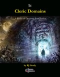 Cleric Domains, a Folio of Options for Clerics (5E) PDF