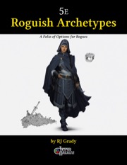 Roguish Archetypes, a Folio of Options for Rogues (5E) PDF