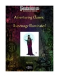 Adventuring Classes: Runemage Illuminated (PFRPG) PDF
