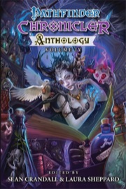 Pathfinder Chronicler Anthology, Vol. 4 Download