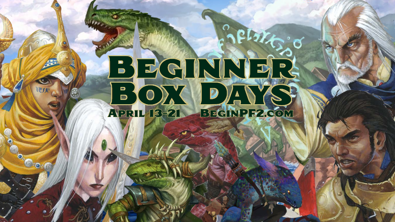 Beginner Box Days: April 13th to the 21st - BeginPF2.com