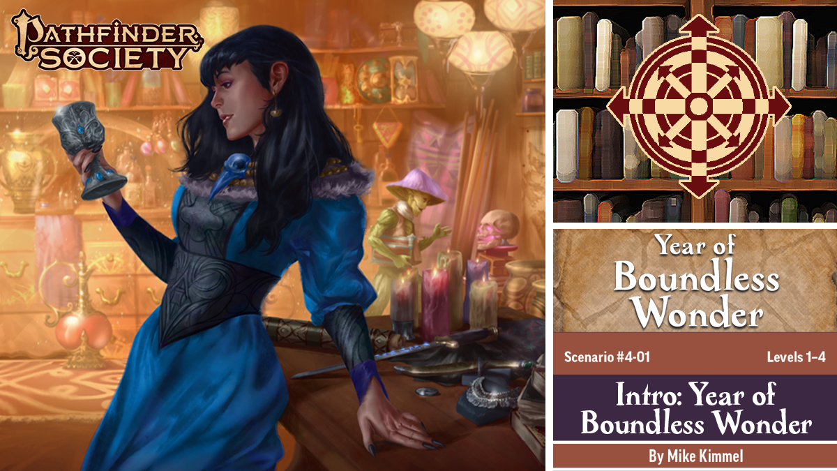 Pathfinder Society Intro: Year of Boundless Wonder