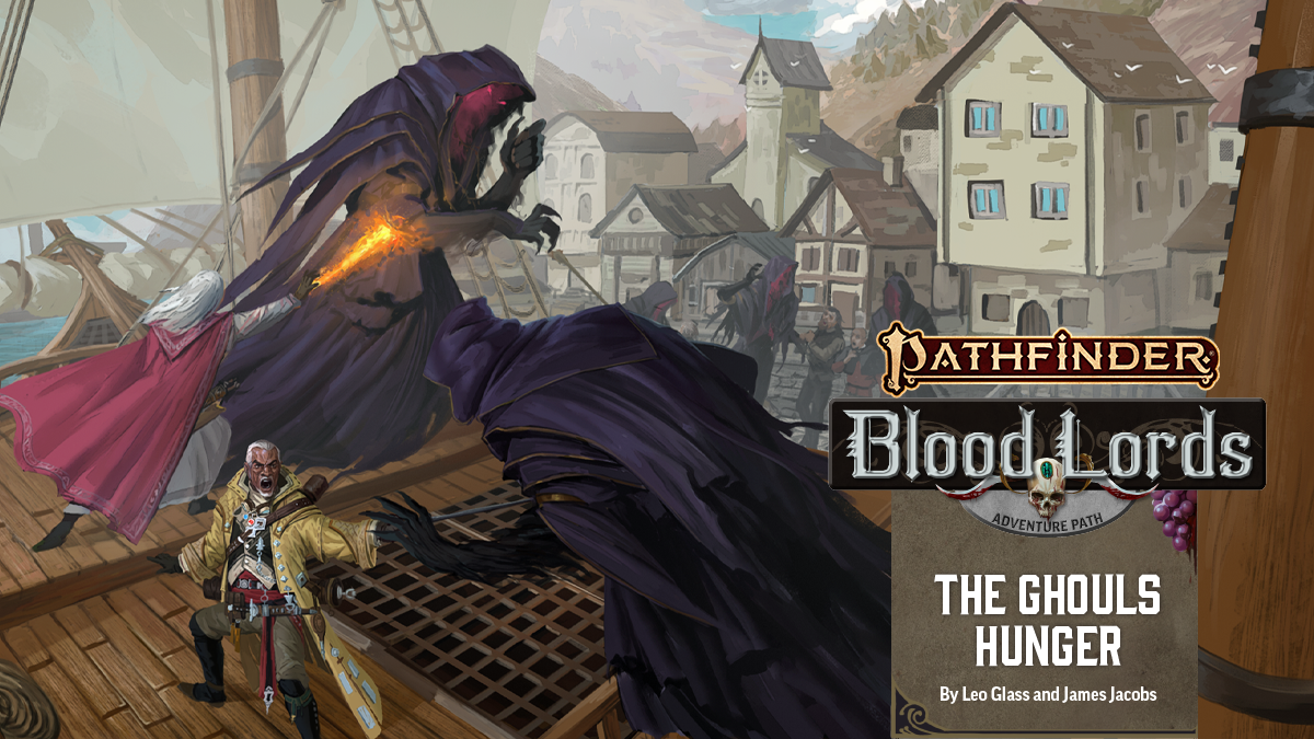 Pathfinder Adventure Path #184: The Ghouls Hunger (Blood Lords 4 of 6) 