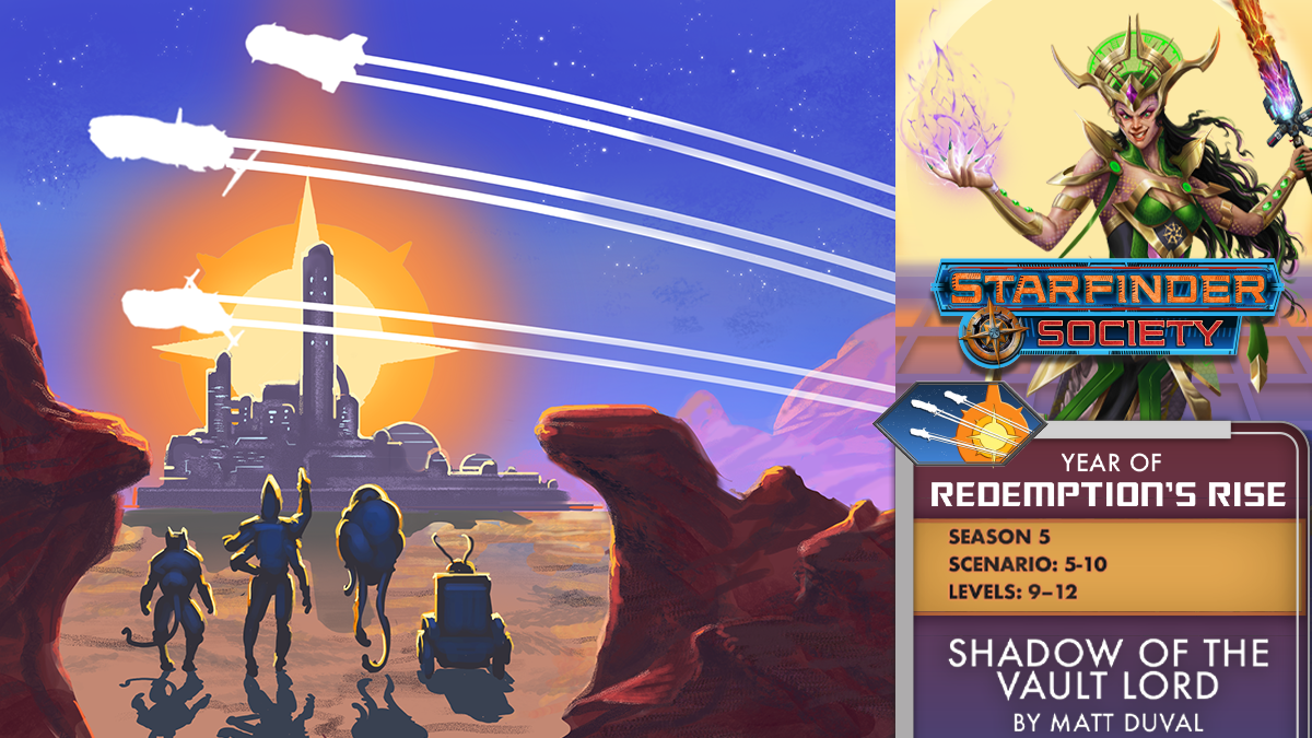 Starfinder Society Scenario #5-10: Shadow of the Vault Lord 