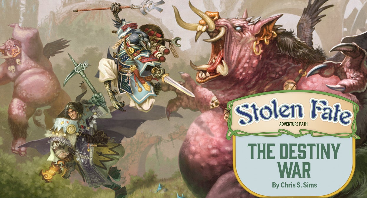 Pathfinder Adventure Path #191: The Destiny War (Stolen Fate 2 of 3) 
