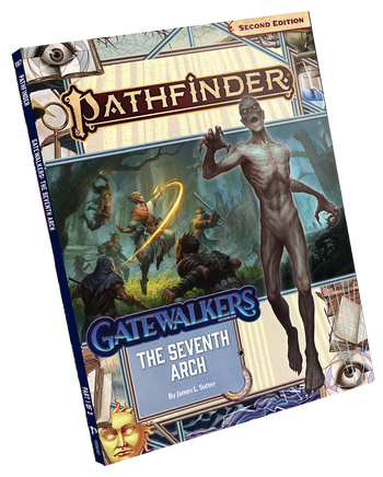 Pathfinder Gatewalkers Adventure Path: The Seventh Arch