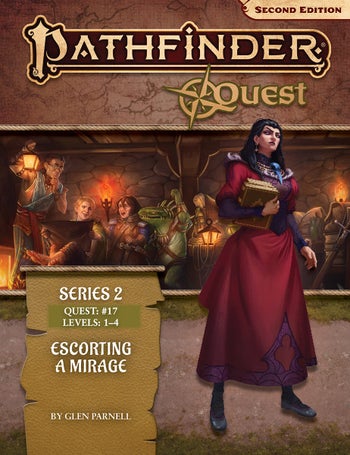 Pathfinder Society Quest (Series 2) #17: Escorting a Mirage