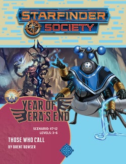 Starfinder Society Scenario #7-12: Those Who Call