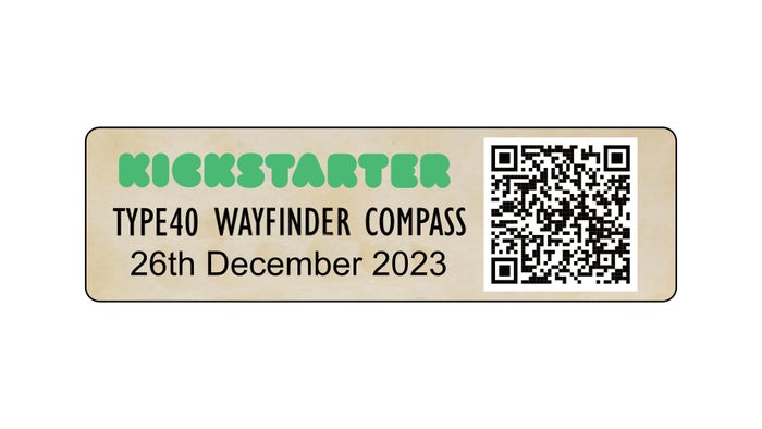 Kickstarter Type40 Wayfinder Compass: 26th December 2023 with QR Code