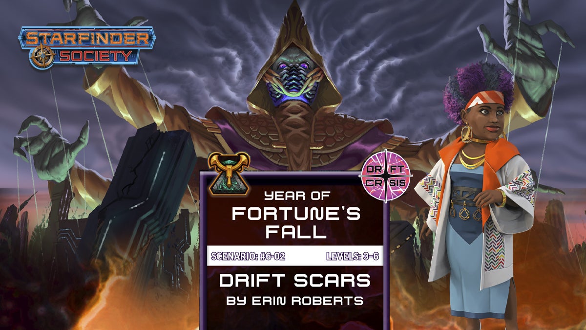 Starfinder Society Scenario #6-02: Drift Scars