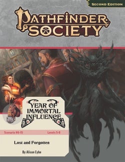 Pathfinder Society Scenario #6-15: Lost and Forgotten